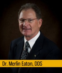 Dr. Merlin Dale Eaton D.D.S, Dentist